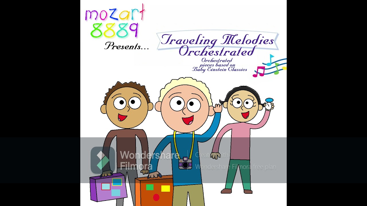 Baby Einstein - Traveling Melodies Orchestrated [Fan-Made Baby Einstein CD]