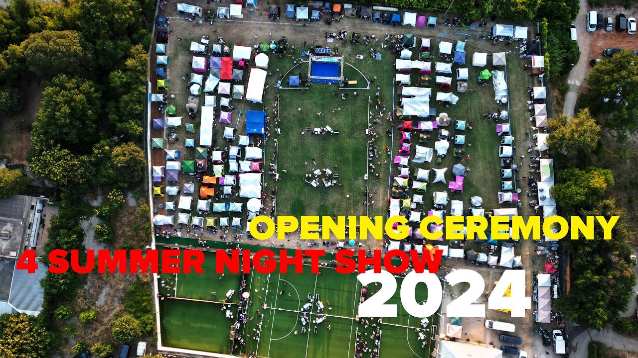 OPENING CEREMONY - 4 SUMMER NIGHT SHOW 2024 - 25.July