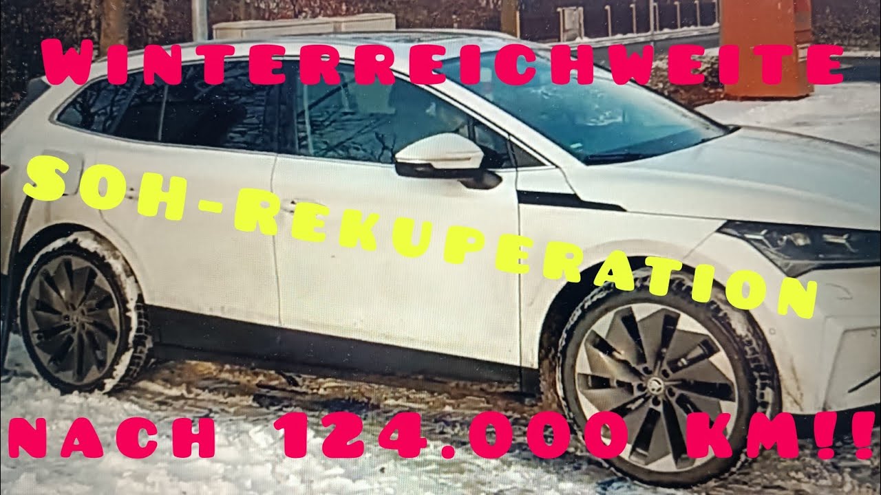 SKODA ENYAQ - Winterreichweite nach 124.000 KM im IV80 !!  SOH und Rekuperation!