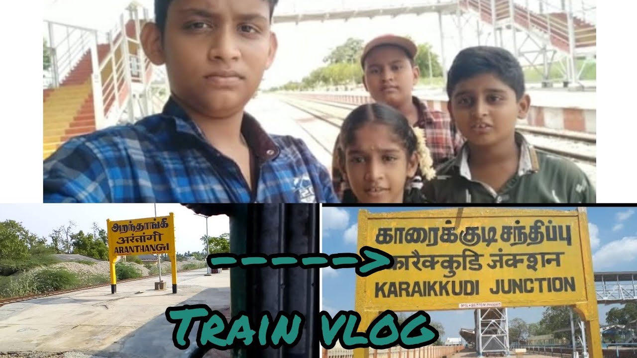 ARANTHANGI TO KARAIKKUDI | TRAIN TRAVEL VLOG |GV BROTHERS