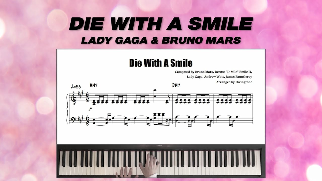 Lady Gaga, Bruno Mars (레이디 가가, 브루노 마스) - Die With A Smile | Piano Cover + Sheet (피아노 커버 + 악보)