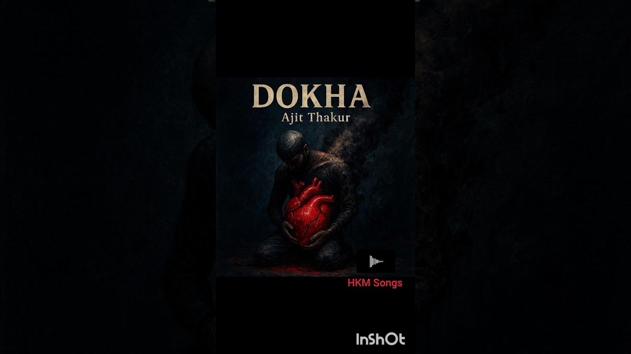 Dokha by Ajit Thakur, HKM songs ,, #rap #rapsong #new #hindisong #lyricsnew #love 
