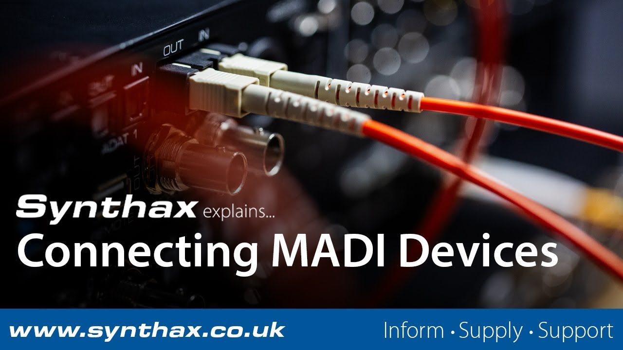Connecting MADI Devices - Synthax Explains