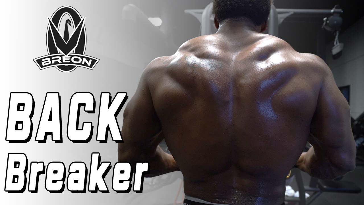 Your Back can never be Big enough !!! | Breon Ansley