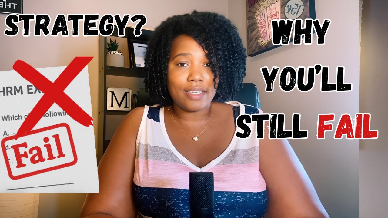 WHY STRATEGY ISN'T ENOUGH ON THE SHRM EXAM!
