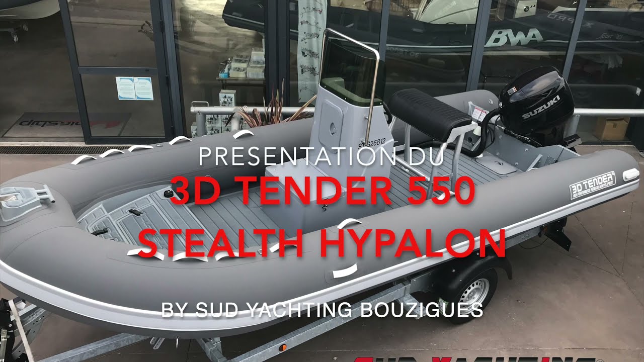 Presentation du nouveau 3D TENDER STEALTH 550 HYPALON