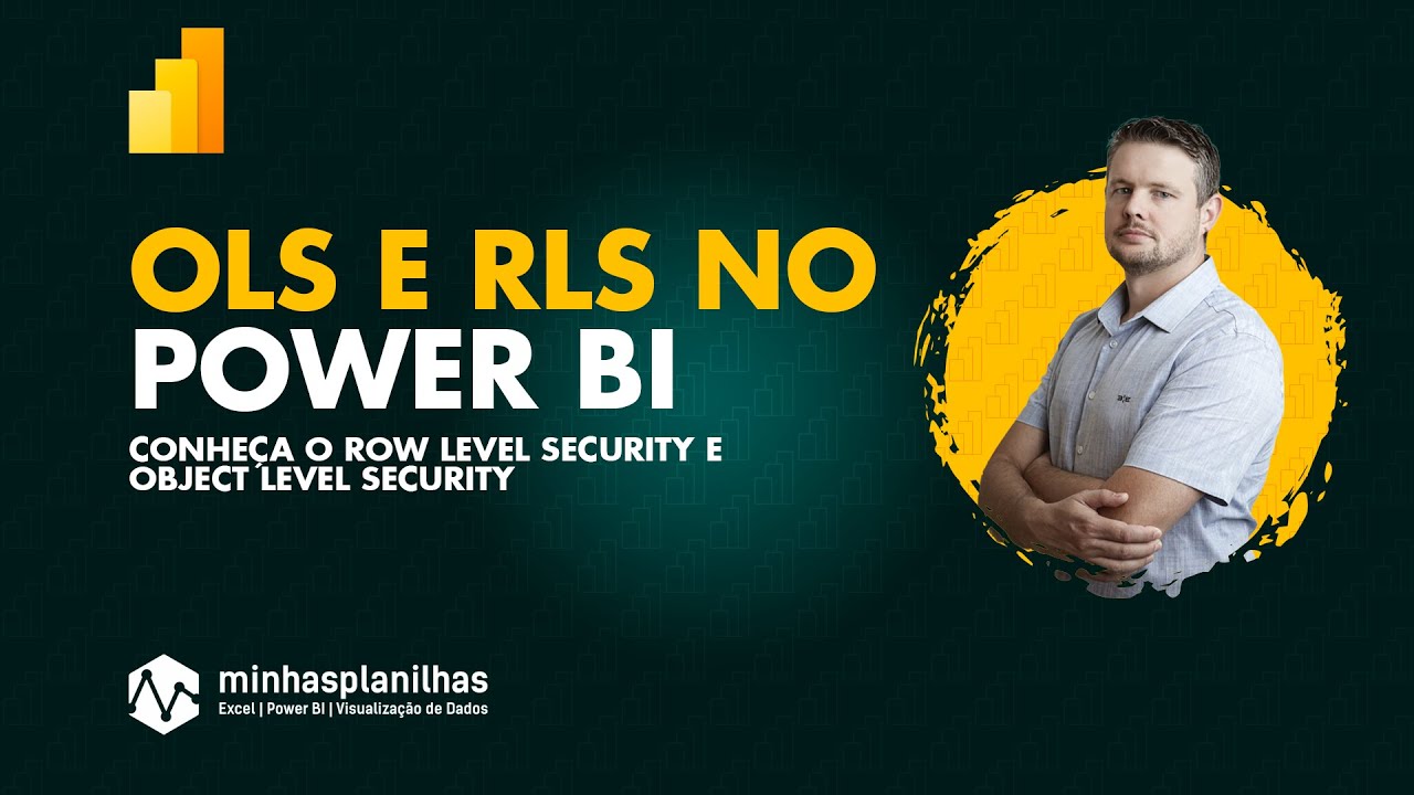 Conheça e OLS - Object Level Security e RLS Row Level Security