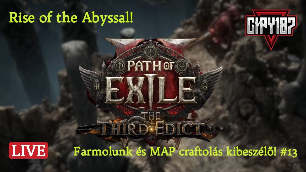 🔥 Path of Exile 2: The Third Edict – Farmolás és MAP craftolás kibeszélő!! #13 🔥