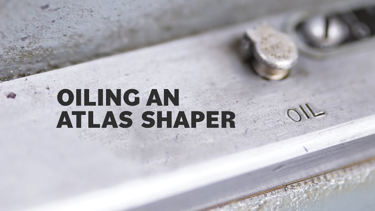 Full oil routine of an Atlas 7B metal shaper