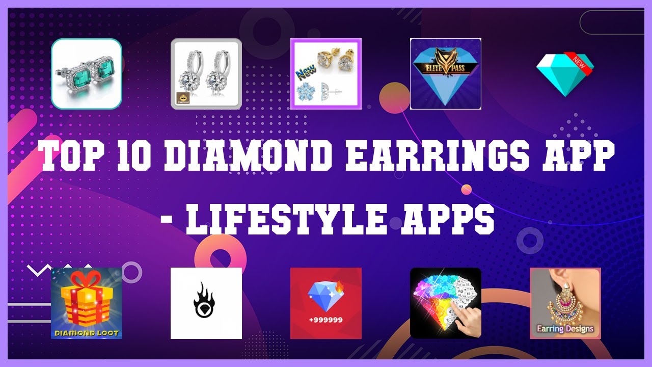 Top 10 Diamond Earrings App Android Apps