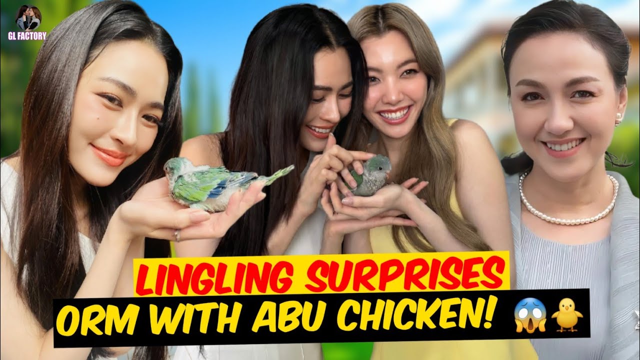 Линлинг удивляет Орма Абу! | Одобрит ли Мэй Кой? | GL FACTORY #lingorm #datinglife