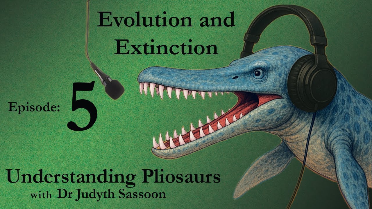 Episode 5: Pliosaur Evolution and Extinction