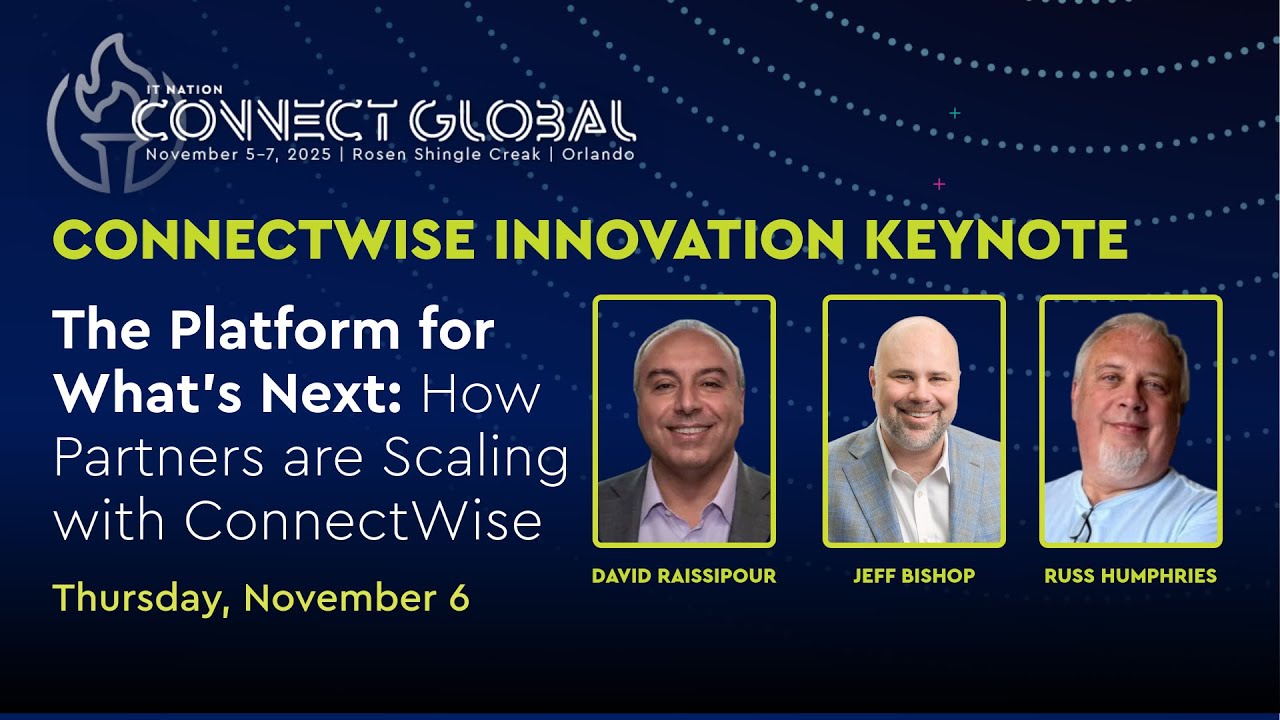 ConnectWise Innovation Keynote: The Platform for What&rsquo;s Next