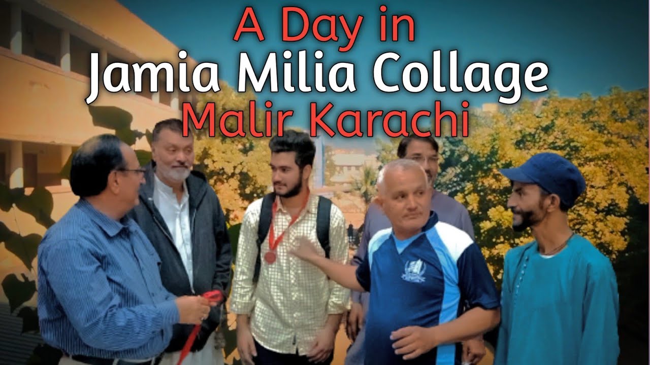A Day in JAMIA MILIA COLLAGE Malir Karachi Pakistan