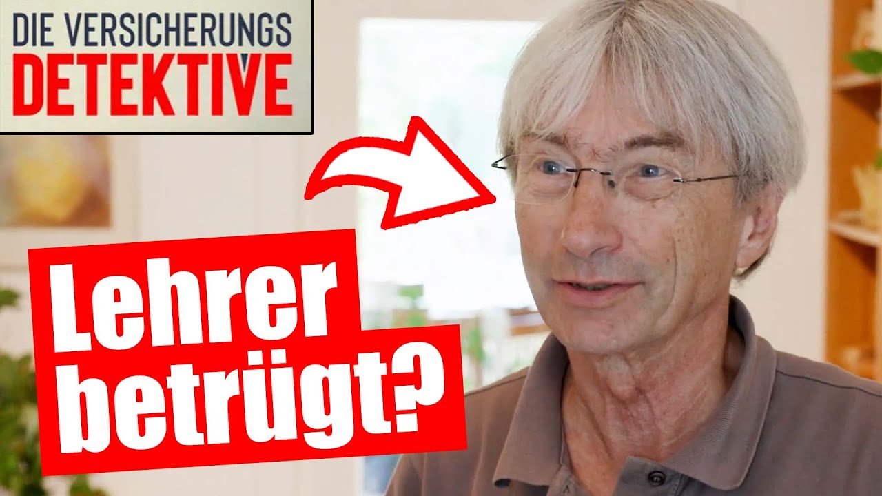 LEHRER BETRÜGT VERSICHERUNG?| Die Versicherungsdetektive