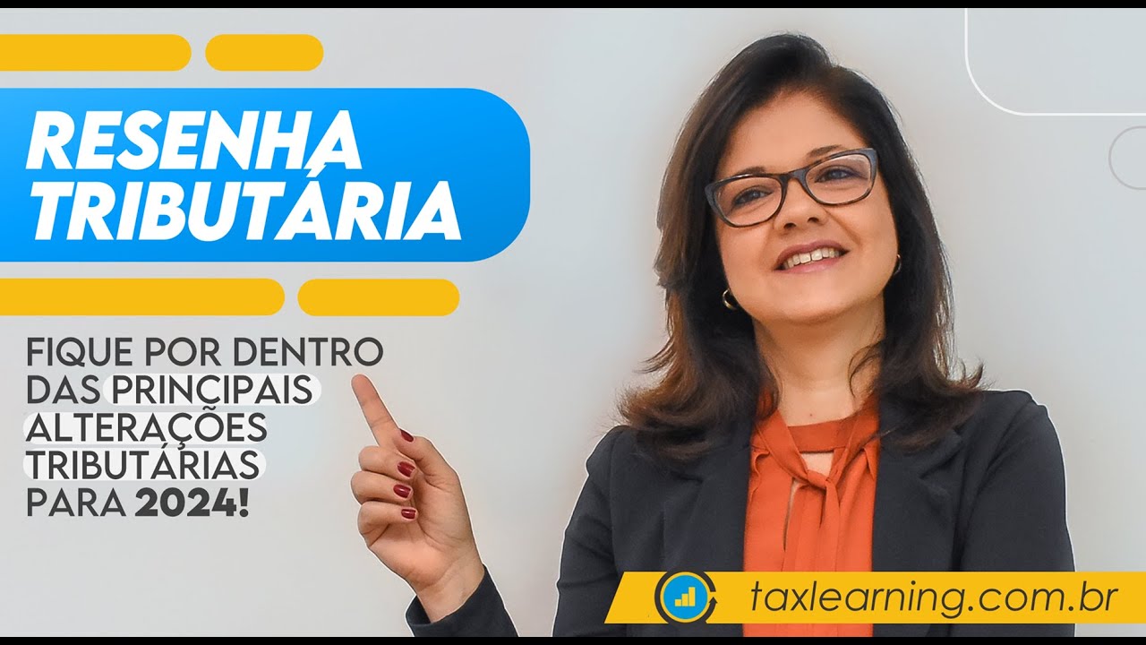Aulão: Resenha Tributária 2024