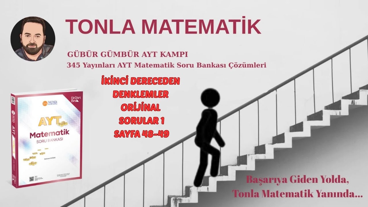 İKİNCİ DERECEDEN DENKLEMLER ORİJİNAL SORULAR 1 (345 AYT MATEMATİK 2025-2026)