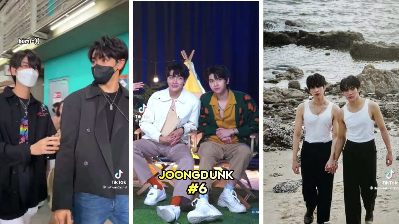 [TikTok] JoongDunk #6 tổng hợp những #moments cực ngọt