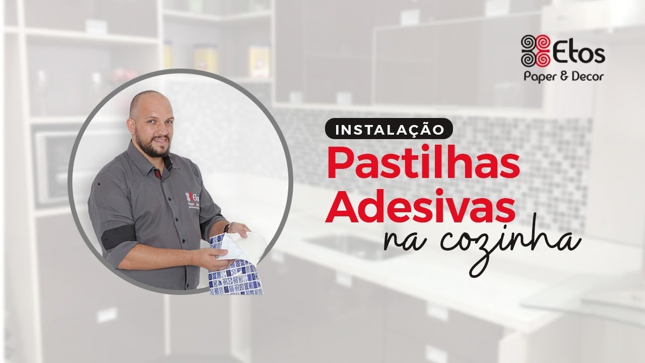 COMO INSTALAR PASTILHAS ADESIVAS NA COZINHA | Tudo sobre as Pastilhas Adesivas e Instalação