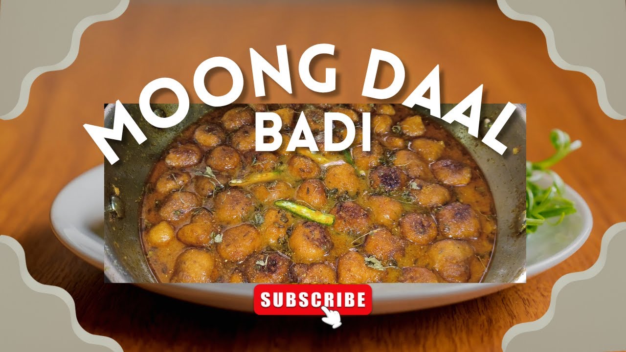 Moong Dal Badi Recipe | Crispy & Spicy Dal Wadi Curry | Homemade Style!
