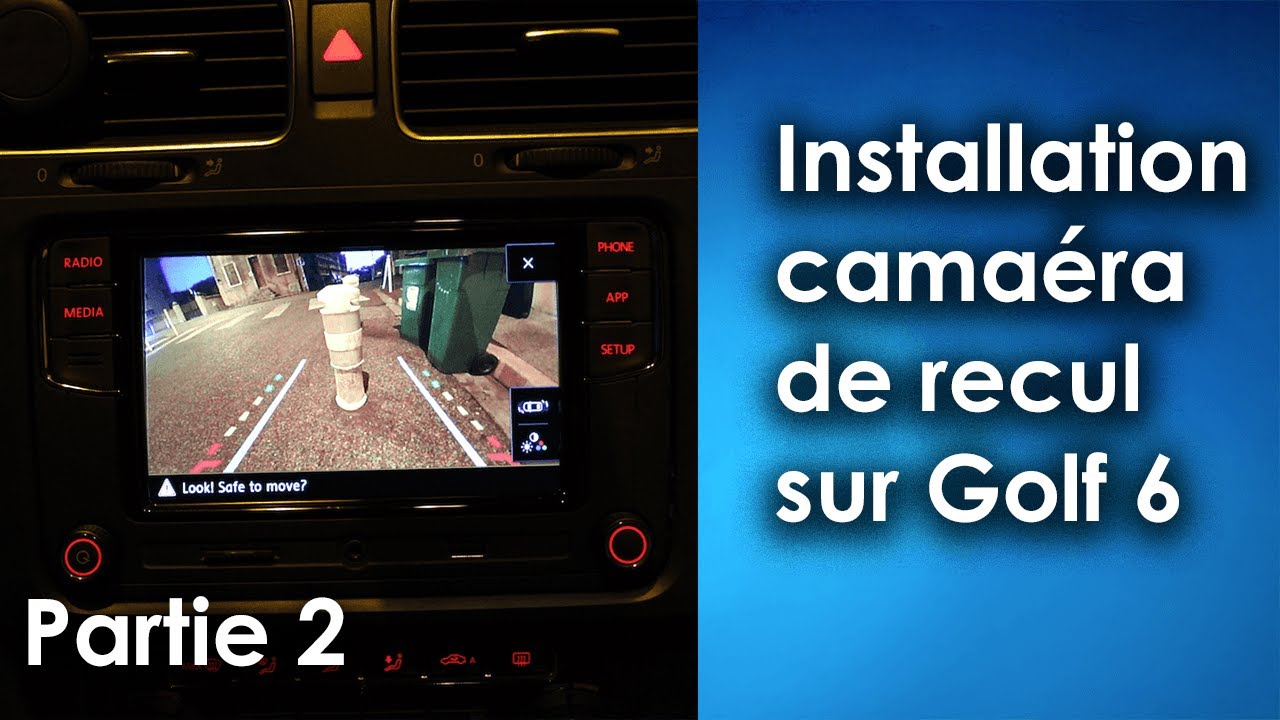 Installation caméra de recule golf 6 - part2