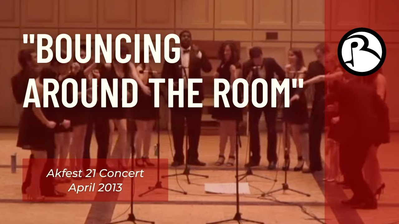 Bouncing Around the Room – Colgate Resolutions A Cappella