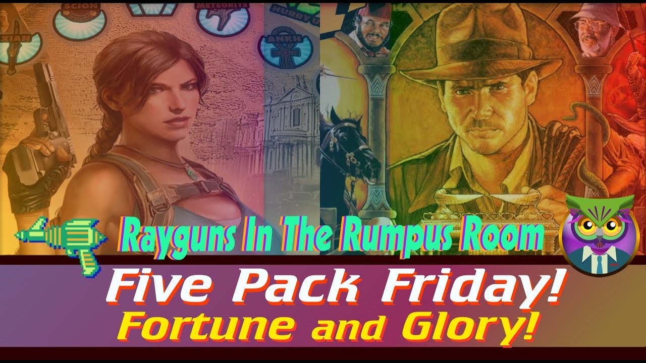 Five Pack Friday: Fortune and Glory! Lara Croft, The Sasquatch, a Magician and Indiana Jones!
