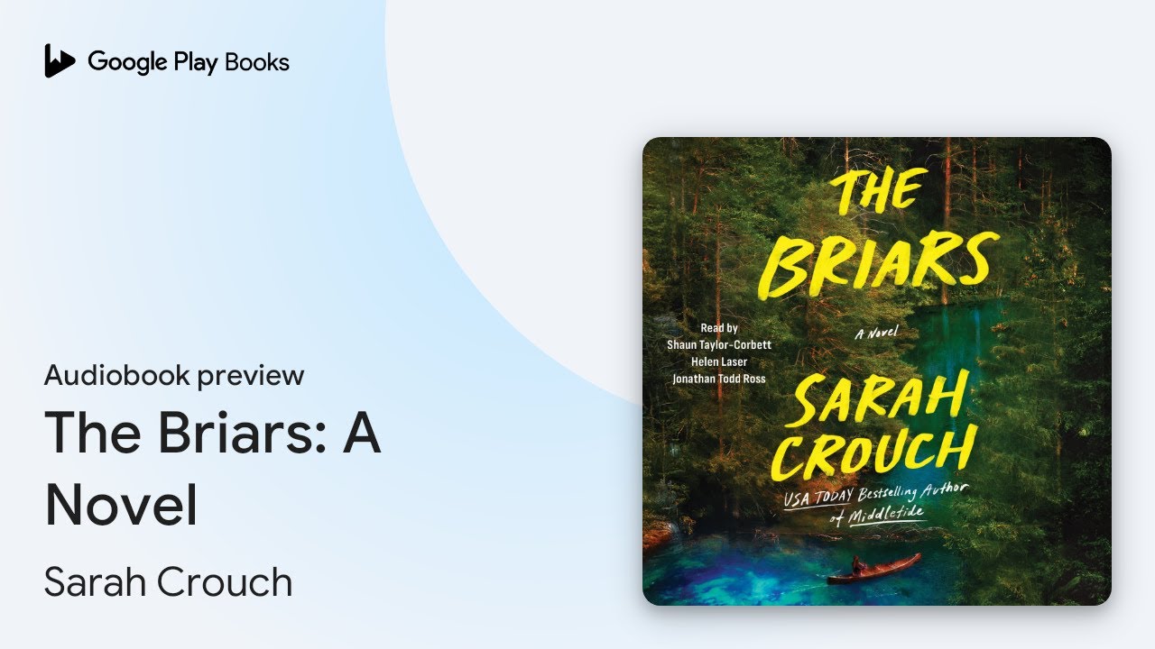 The Briars: A Novel by Sarah Crouch · Audiobook preview