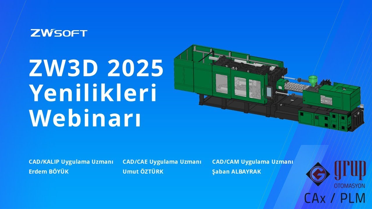 ZW3D V2025 Yenilikleri Webinarı