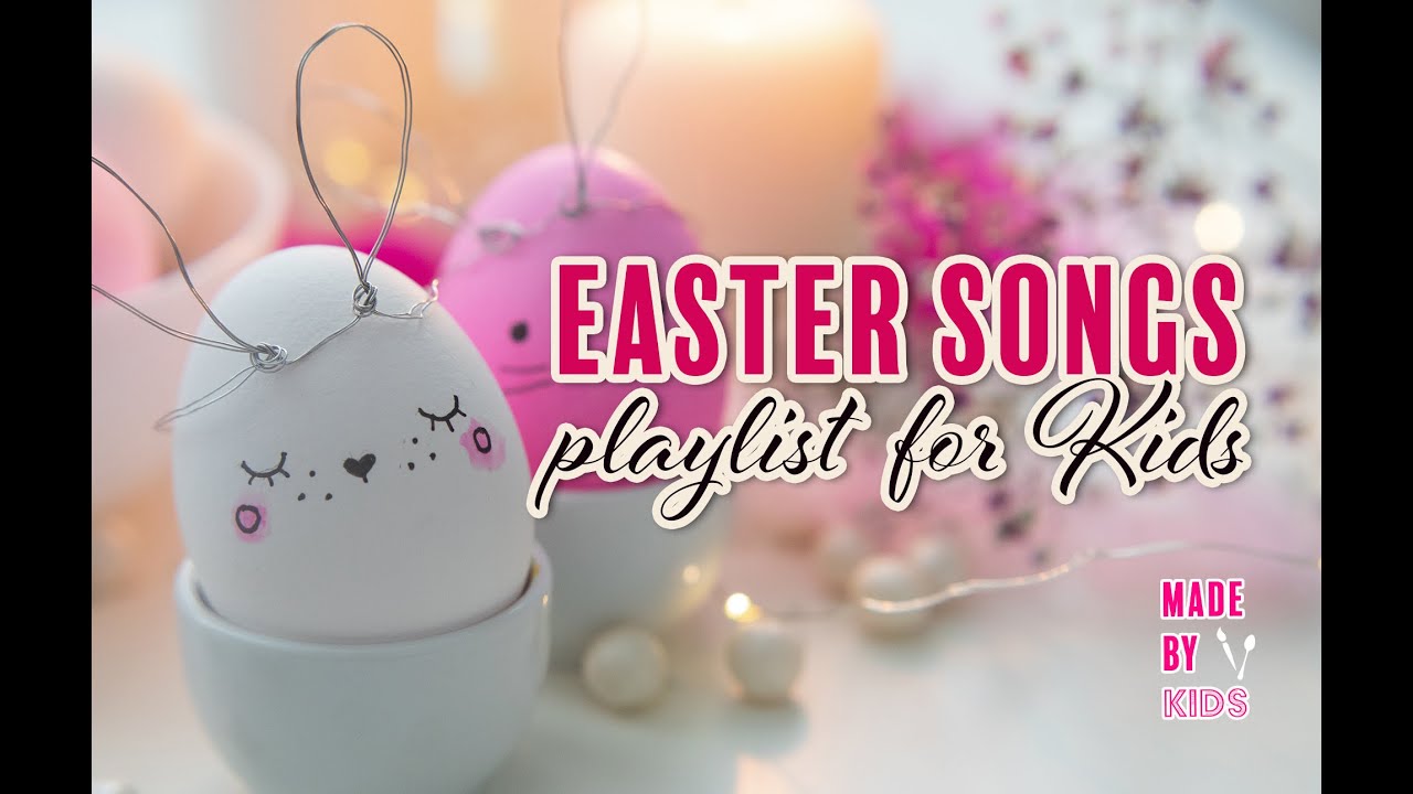 Easter Songs for Kids /1+ hours of Easter Music / Easter Playlist for Kids / Easter Background Music