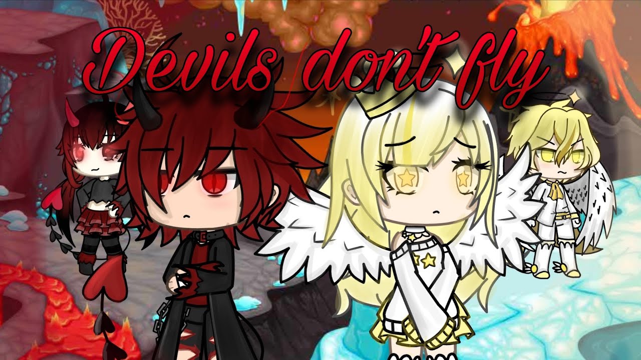 Devils don't fly🪽 (GVMV)