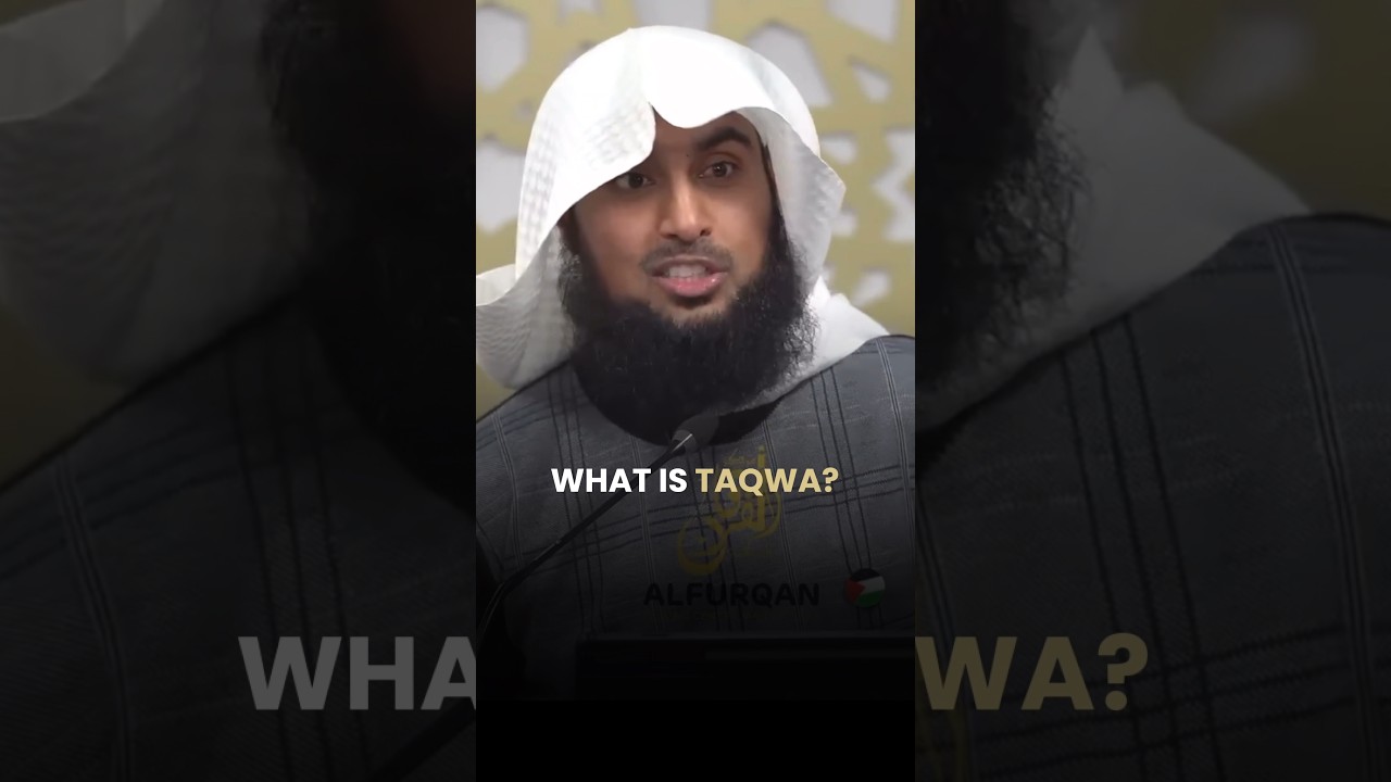 The TRUE meaning of Taqwah.