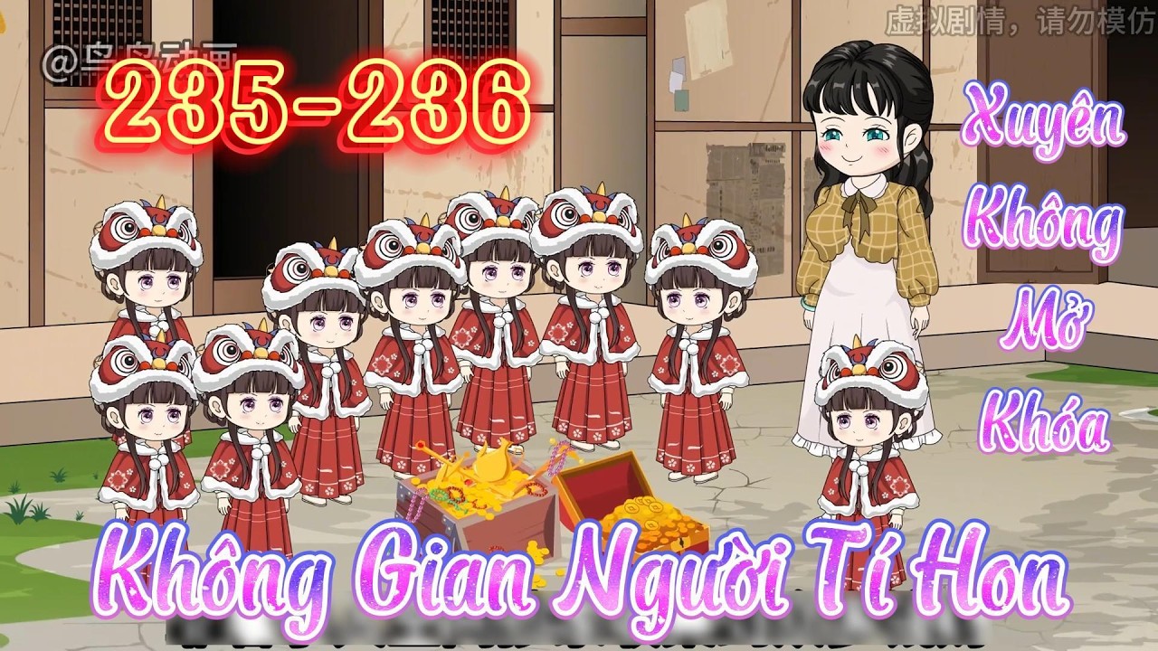 Xuyên Không Mở Khóa Không Gian Người Tí Hon l Tập 235 - 236 l Tý Mệt Rồi