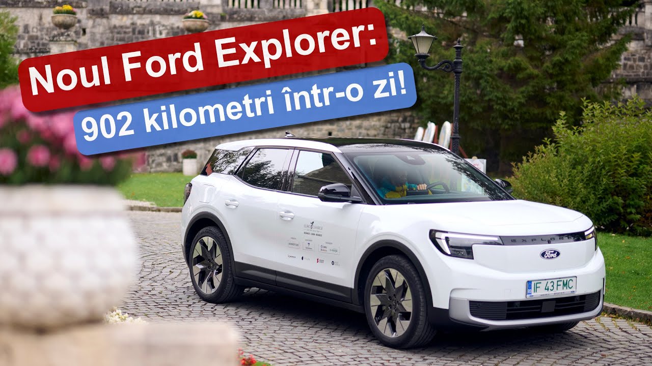 Ford Explorer în #EUROCHARGE: 902 kilometri într-o zi!