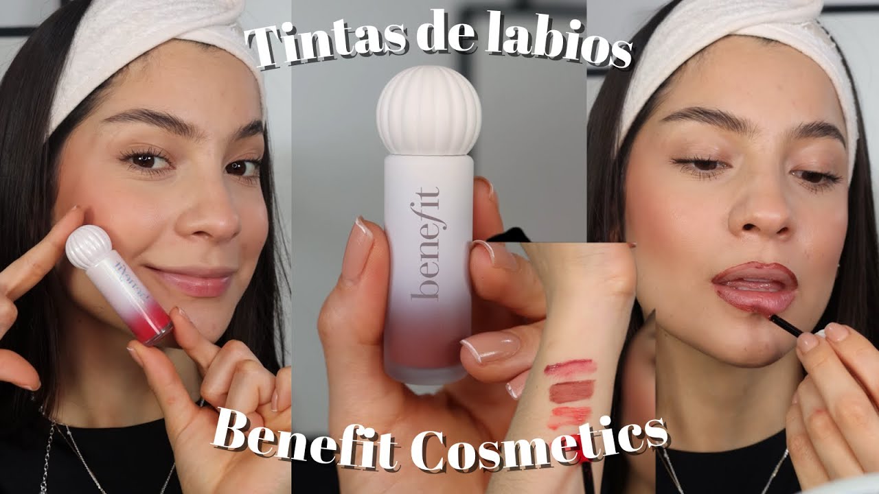 Probando las nuevas tintas de labios Benefit Cosmetics 😳 | 