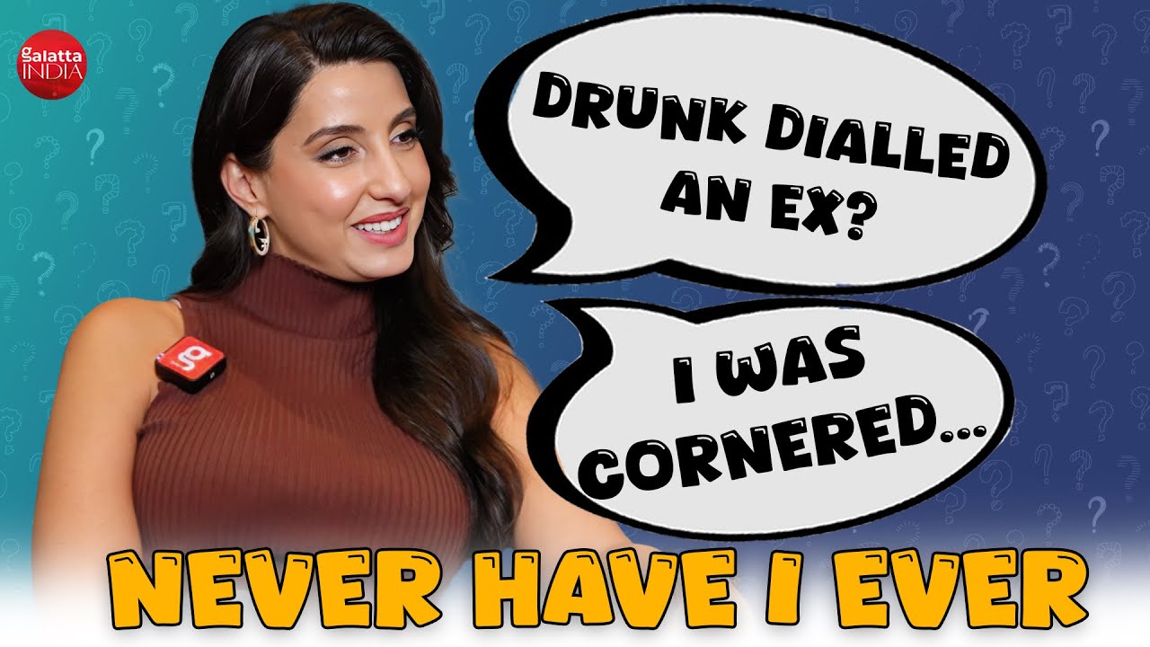 Nora Fatehi's HILARIOUS Never Have I Ever on love, exes, break-up, being replaced & cheated | Snake