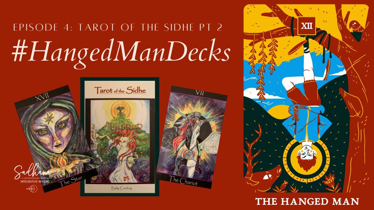 Tarot of the Sidhe Part 2 | Review & Reflections | Hanged Man Decks Episode 4
