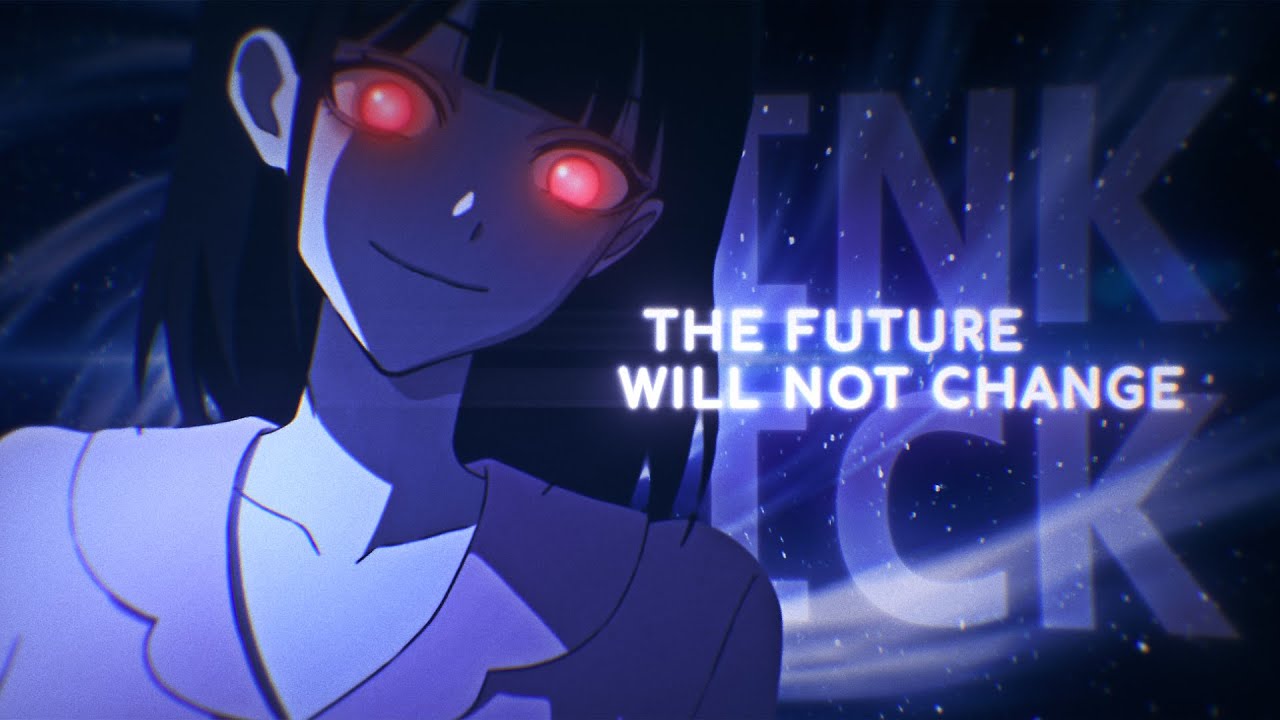 The future will not change - Link Click [AMV/EDIT] 4K