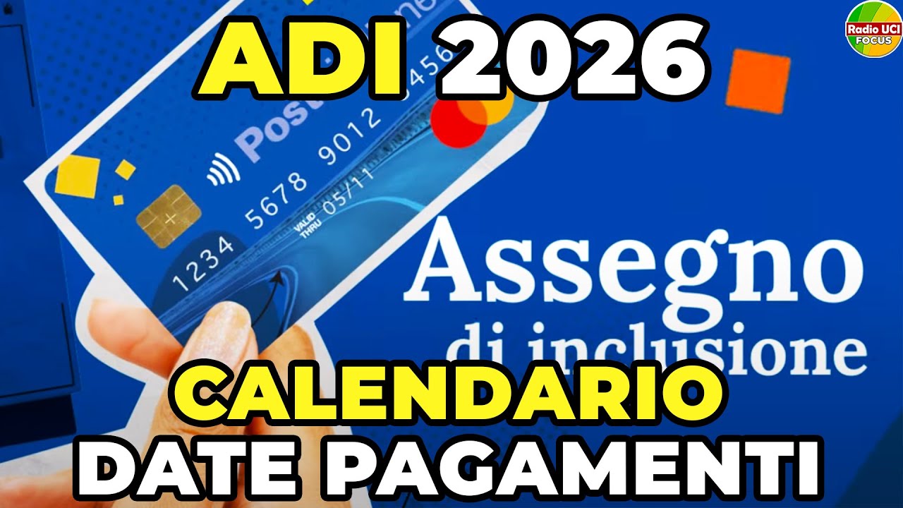 CALENDARIO ADI 2026: Tutte le date di pagamento INPS!