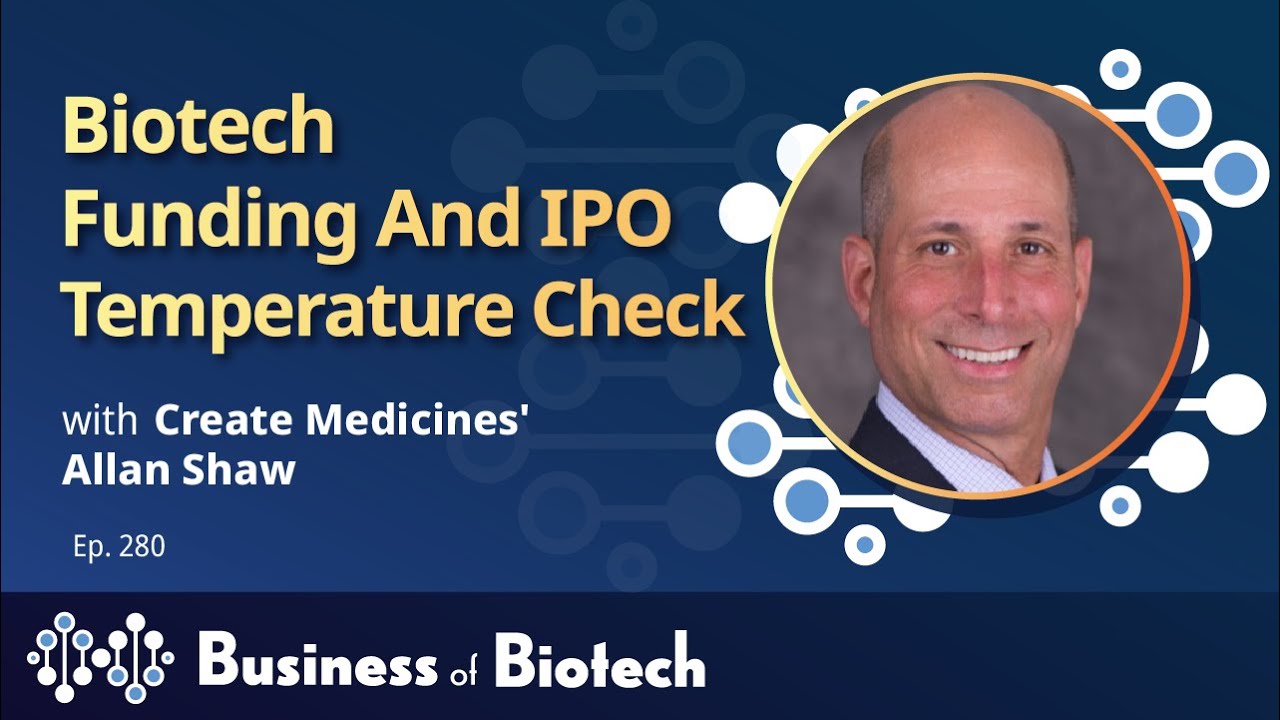 Проверка финансирования биотехнологий и IPO с Алланом Шоу из CREATE Medicine