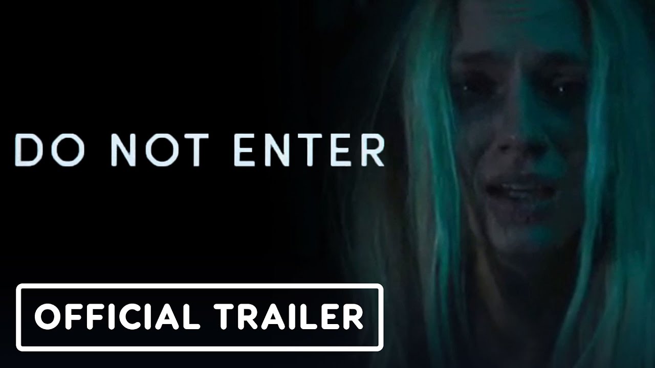 Do Not Enter - Official Trailer (2025) Adeline Rudolph, Nicholas Hamilton