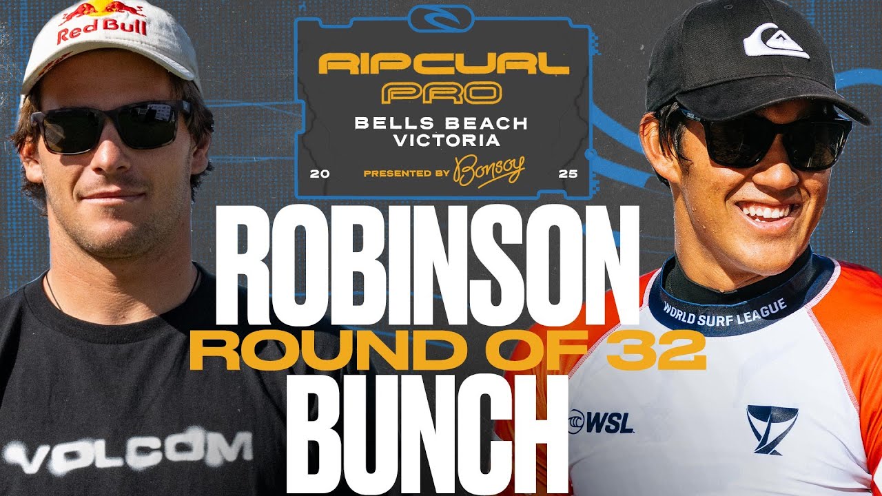 Jack Robinson vs Jackson Bunch | Rip Curl Pro Bells Beach presented by Bonsoy 2025 - Round of 32