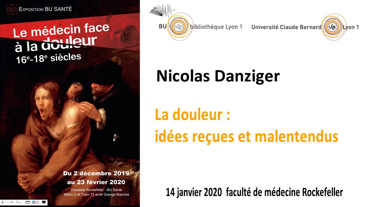 Conférence : La douleur, idées reçues et malentendus par Nicolas Danziger