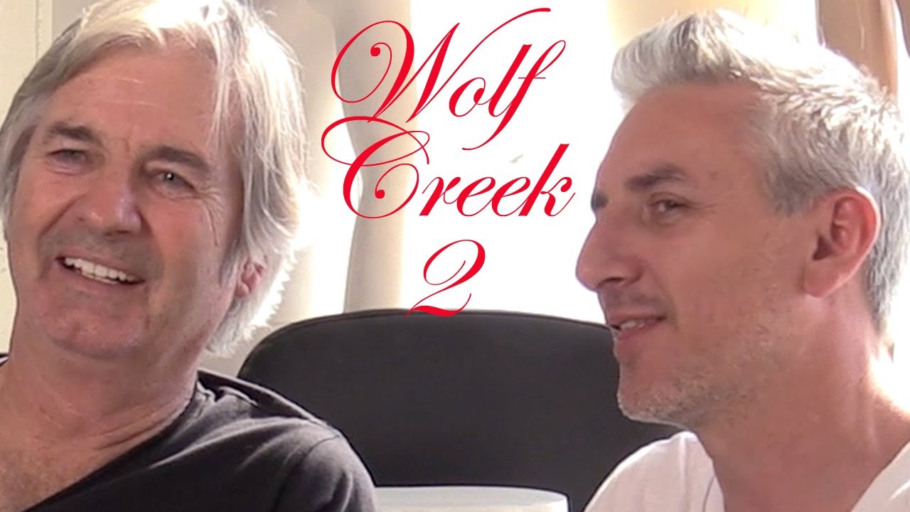DP/30: Wolf Creek 2's John Jarrett & Greg McLean