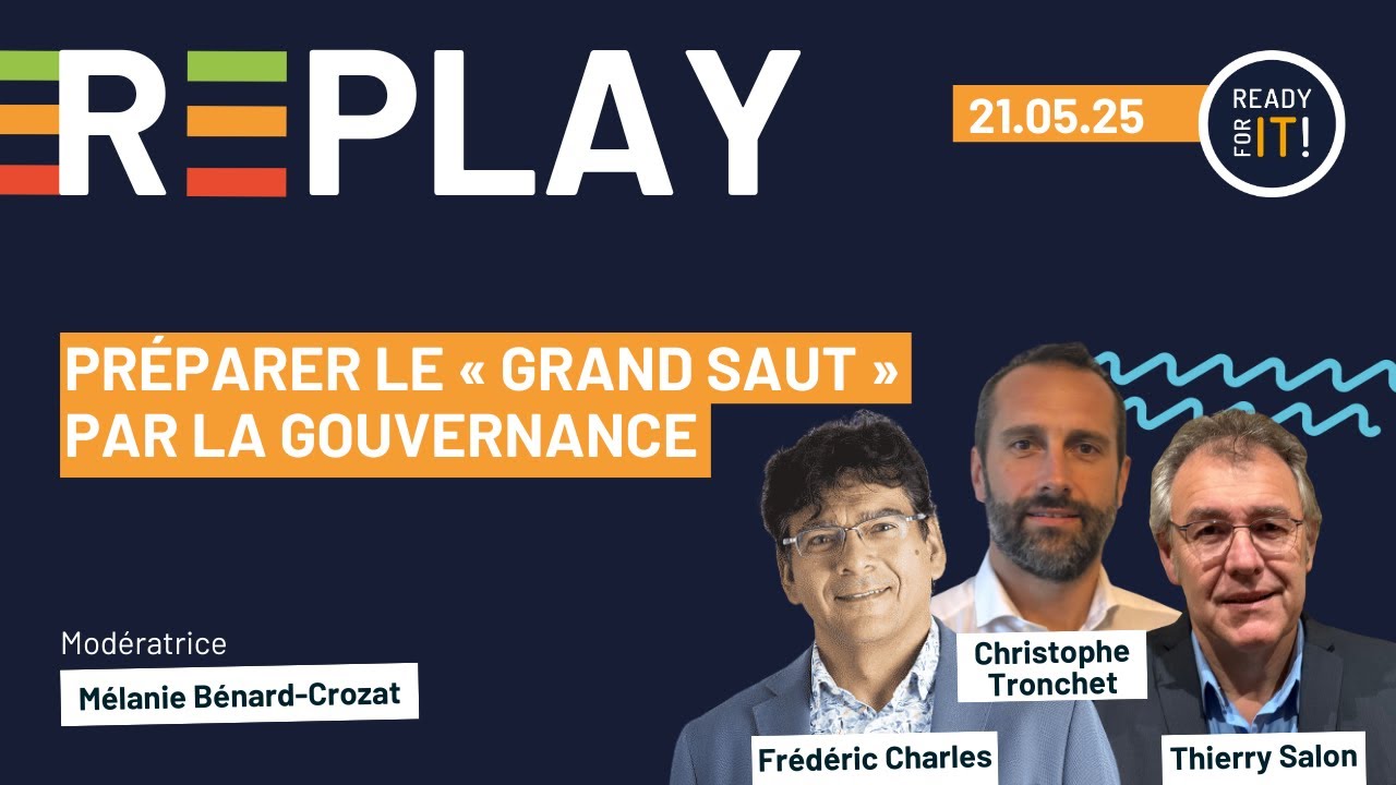 Pr&eacute;parer le &laquo; grand saut &raquo; : par la gouvernance