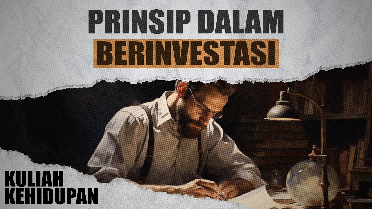 Kuliah Investasi : Prinsip dan Mental Investor