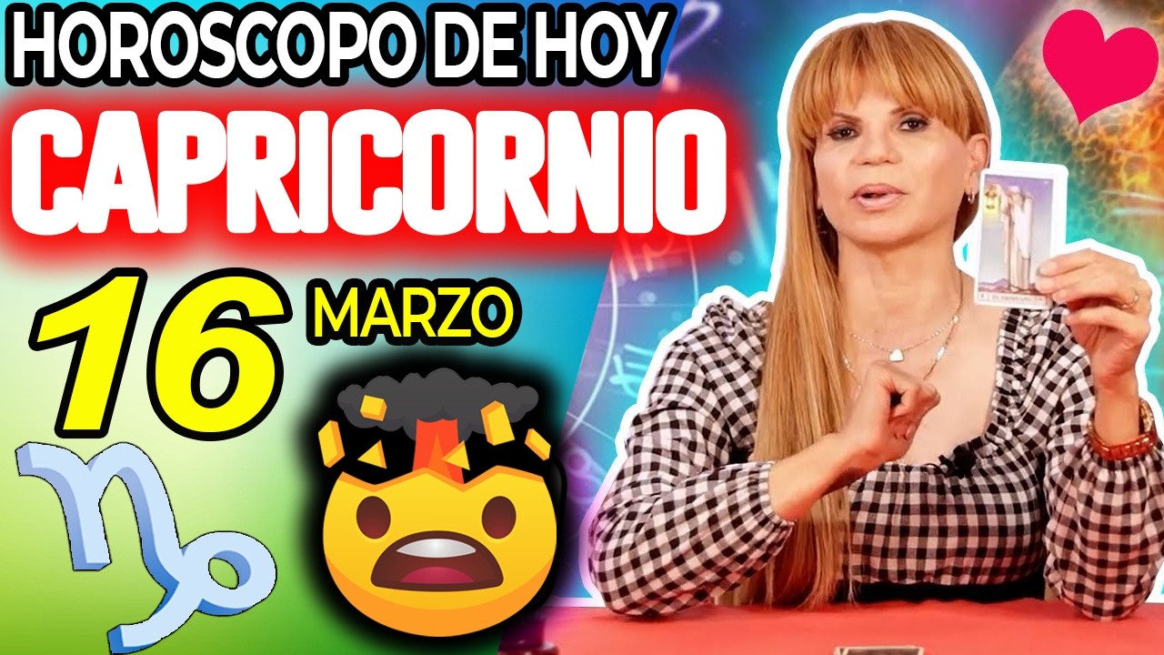 CAPRICORNIO ♑💣BOMBAZO LLEGA EL FIN😵DIOS DICE BASTA😇 Horóscopo De Hoy 16 De Marzo 2026 | Mhoni