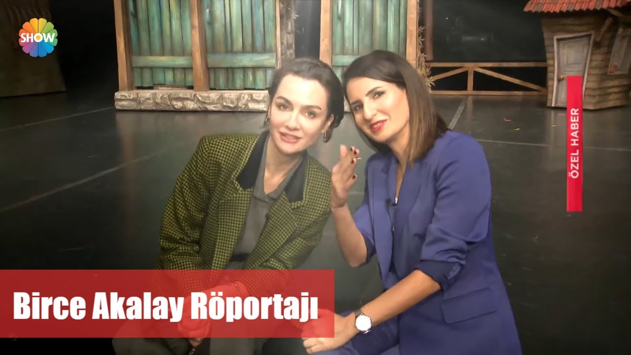 Birce Akalay Röportajı