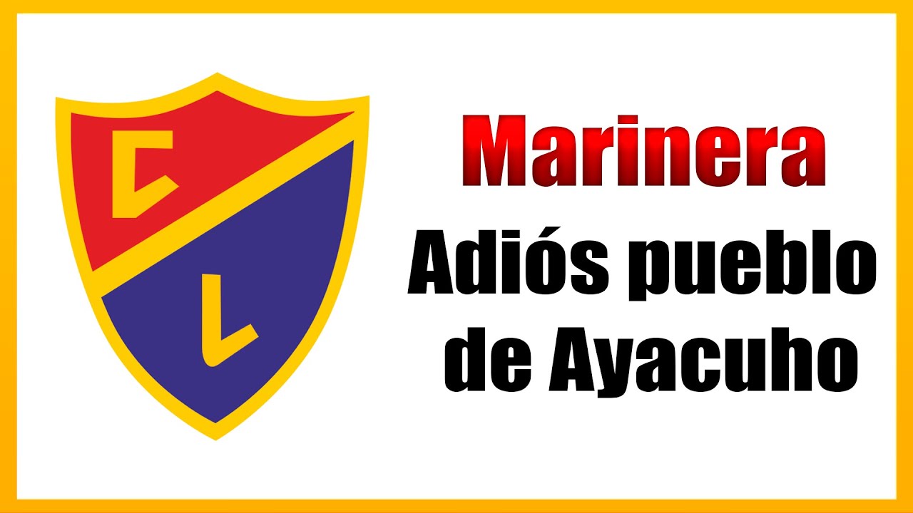 Marinera Norteña - Adiós Pueblo de Ayacucho