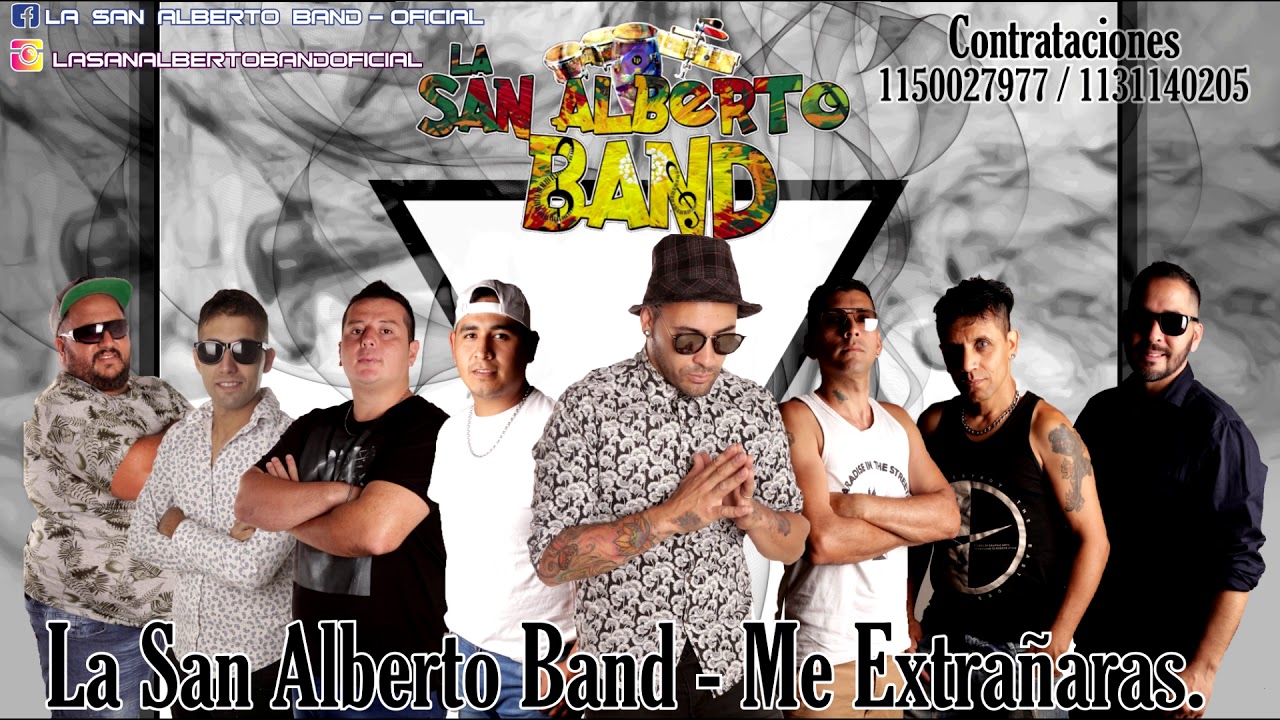 La San Alberto Band - Me Extra&ntilde;aras